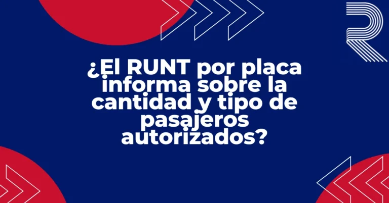 ¿El RUNT por placa informa sobre la cantidad y tipo de pasajeros autorizados