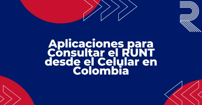 Título "Aplicaciones para Consultar el RUNT desde el Celular en Colombia" sobre fondo plano, con referencia a RUNT Trámites Ciudadano, SOAT, placa y consulta vehicular.