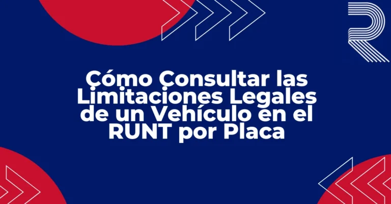 Consulta de limitaciones legales de un vehículo en el RUNT por placa en Colombia, mostrando cómo verificar prenda, embargo y medida cautelar antes de comprar un carro usado