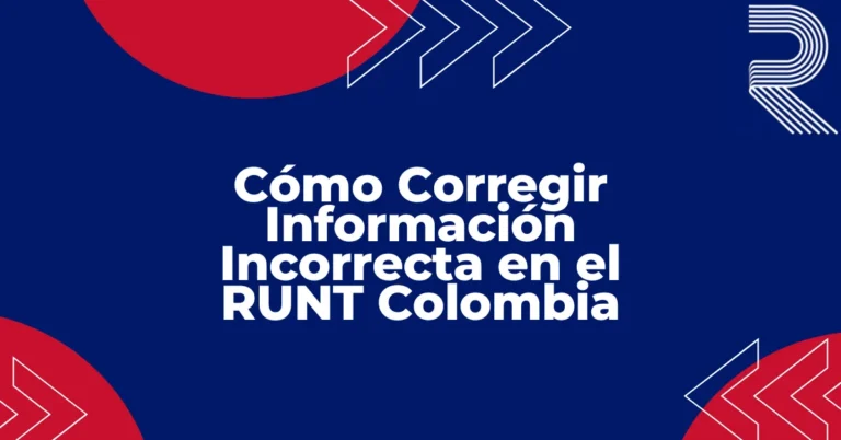 Cómo corregir información incorrecta en el RUNT Colombia, guía sobre errores de cédula, vehículo y comparendos.