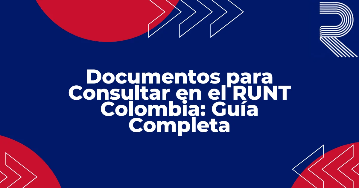 Documentos para consultar el RUNT Colombia, guía oficial sobre cédula, placa y Certificado de Tradición y Libertad Vehicular