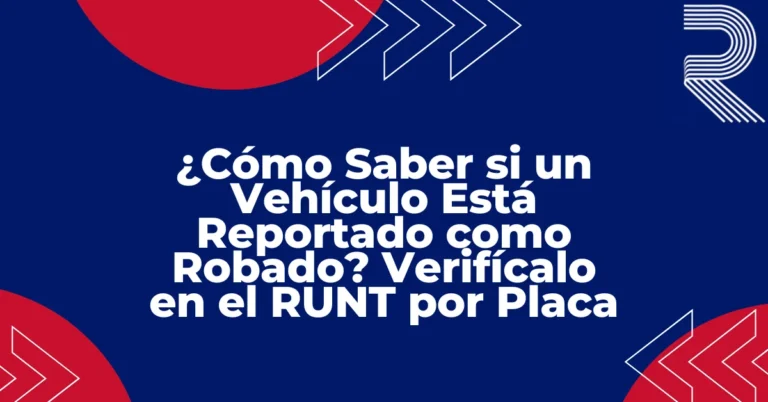 Verificar vehículo robado en el RUNT por placa, título sobre fondo plano