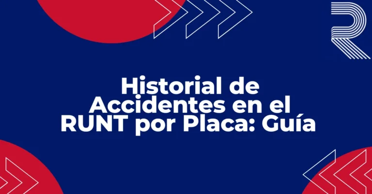 Historial de accidentes RUNT por placa guía consulta vehículo Colombia fondo azul