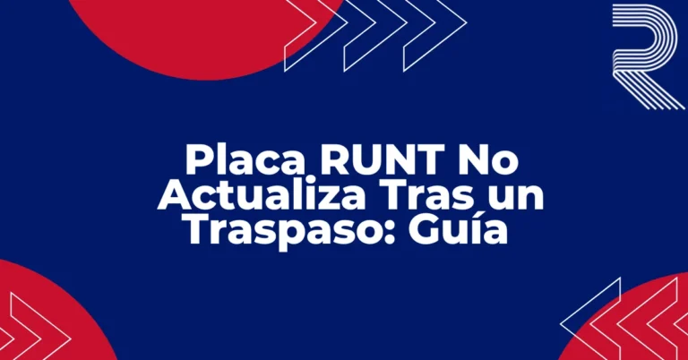 RUNT no actualiza placa después del traspaso guía Colombia fondo azul