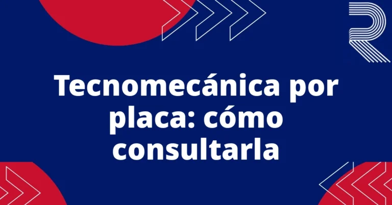 Tecnomecánica por placa: cómo consultarla