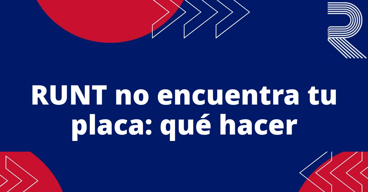 RUNT no encuentra tu placa: qué hacer